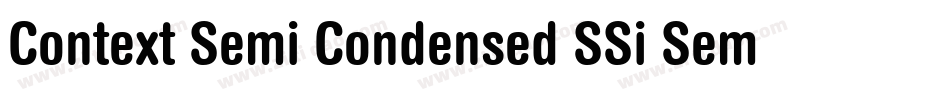 Context Semi Condensed SSi Semi Condensed字体转换